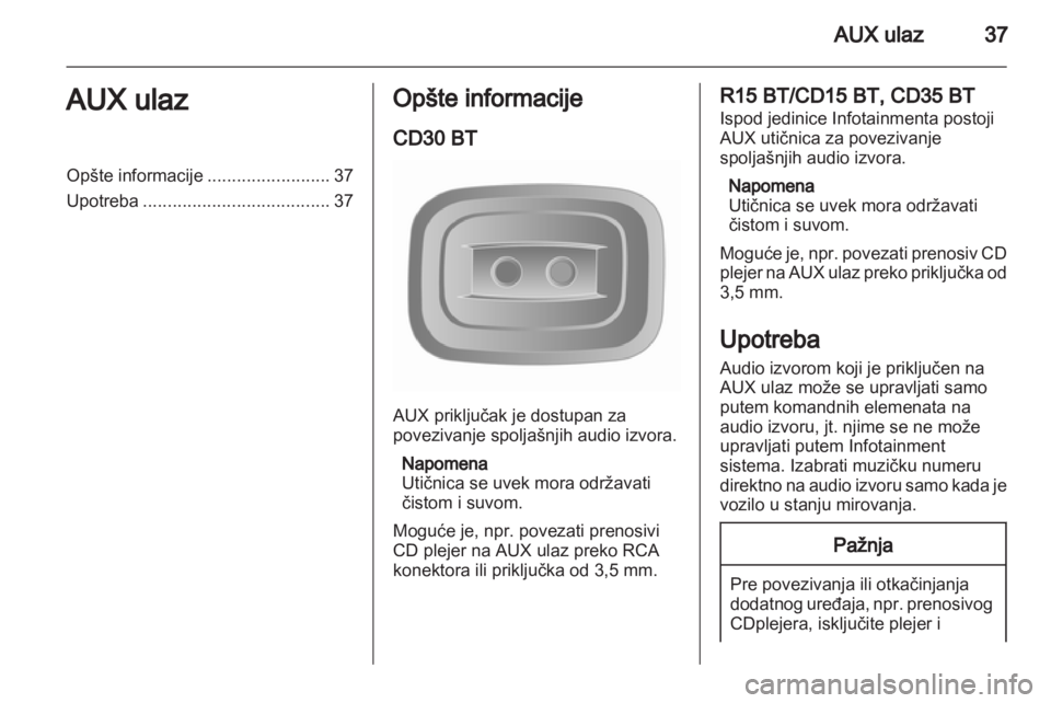OPEL VIVARO 2013  Uputstvo za rukovanje Infotainment sistemom (in Serbian) 