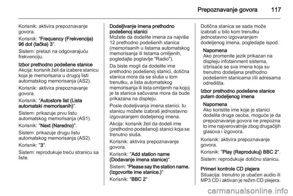 OPEL ZAFIRA B 2013  Uputstvo za rukovanje Infotainment sistemom (in Serbian) 