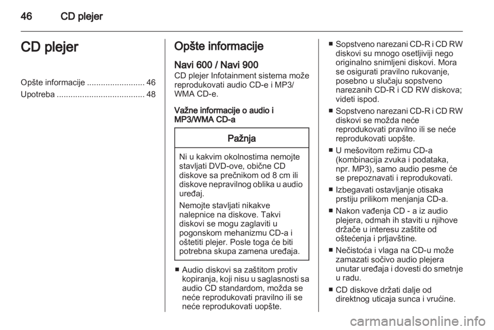 OPEL ZAFIRA B 2013  Uputstvo za rukovanje Infotainment sistemom (in Serbian) 