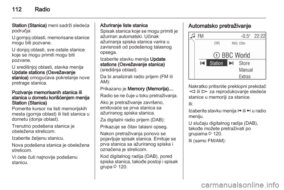 OPEL ZAFIRA B 2014  Uputstvo za rukovanje Infotainment sistemom (in Serbian) 