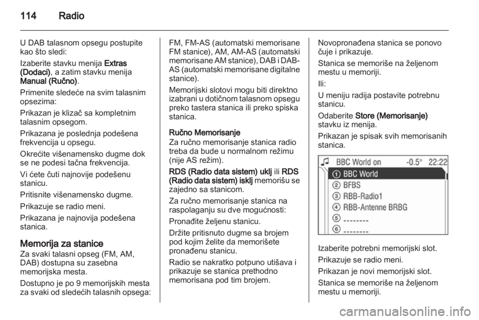 OPEL ZAFIRA B 2014  Uputstvo za rukovanje Infotainment sistemom (in Serbian) 