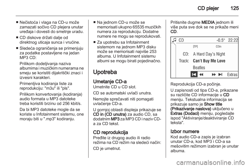 OPEL ZAFIRA B 2014  Uputstvo za rukovanje Infotainment sistemom (in Serbian) 