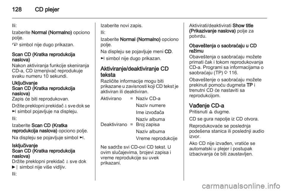 OPEL ZAFIRA B 2014  Uputstvo za rukovanje Infotainment sistemom (in Serbian) 