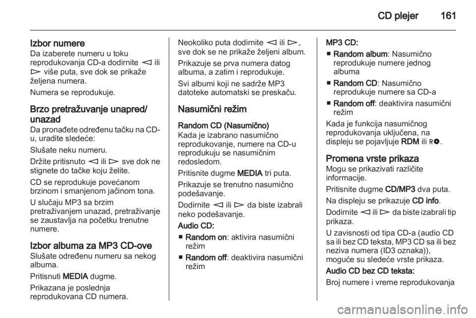 OPEL ZAFIRA B 2014  Uputstvo za rukovanje Infotainment sistemom (in Serbian) 