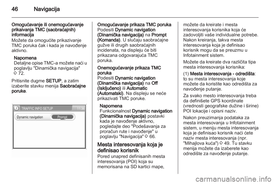 OPEL ZAFIRA B 2014  Uputstvo za rukovanje Infotainment sistemom (in Serbian) 