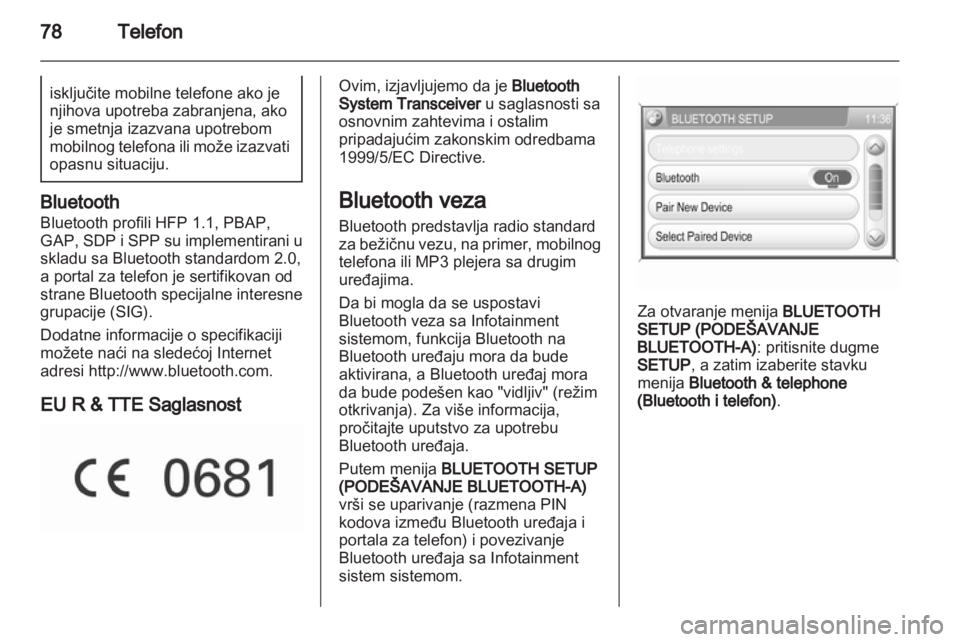 OPEL ZAFIRA B 2014  Uputstvo za rukovanje Infotainment sistemom (in Serbian) 