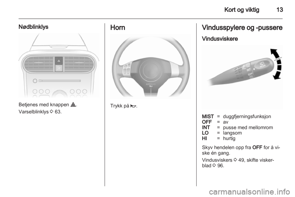 OPEL AGILA 2012.5  Instruksjonsbok 