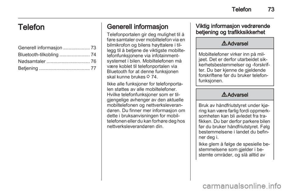 OPEL ANTARA 2012  Brukerhåndbok for infotainmentsystem 
