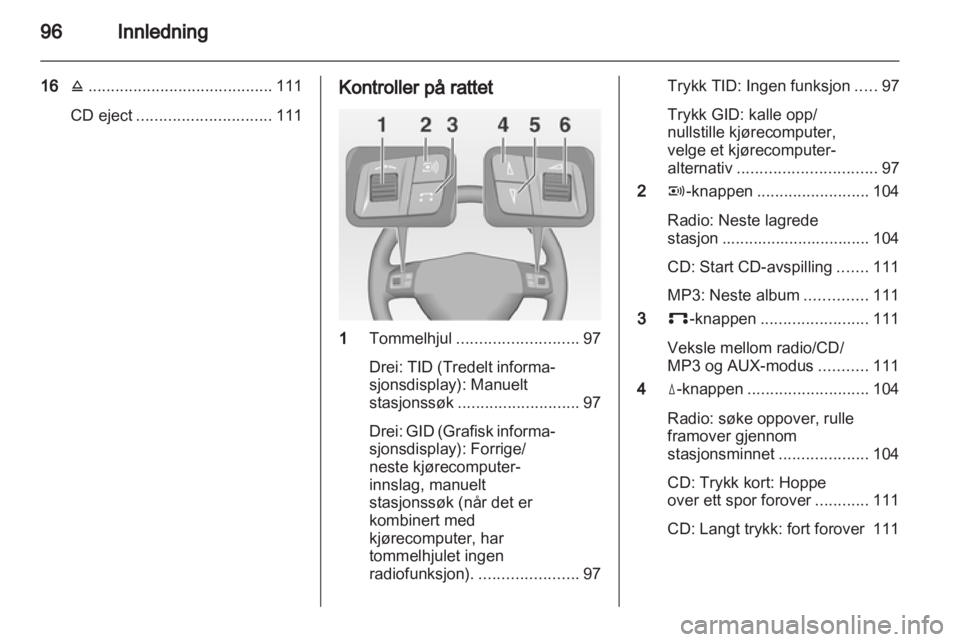 OPEL ANTARA 2012  Brukerhåndbok for infotainmentsystem 