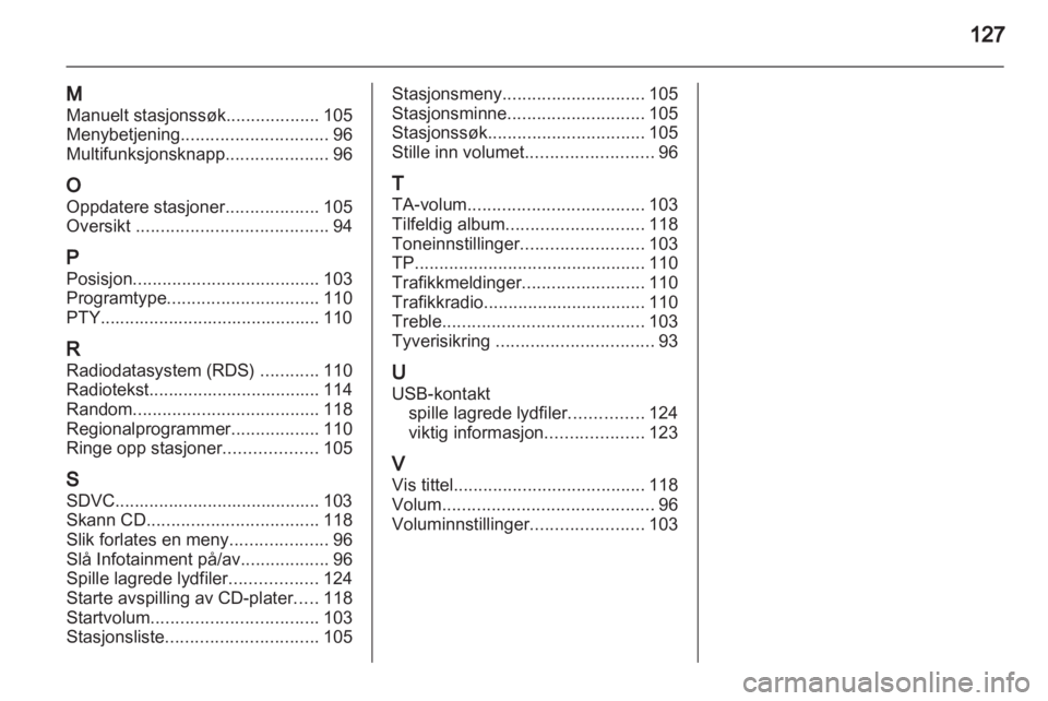 OPEL ANTARA 2013  Brukerhåndbok for infotainmentsystem 