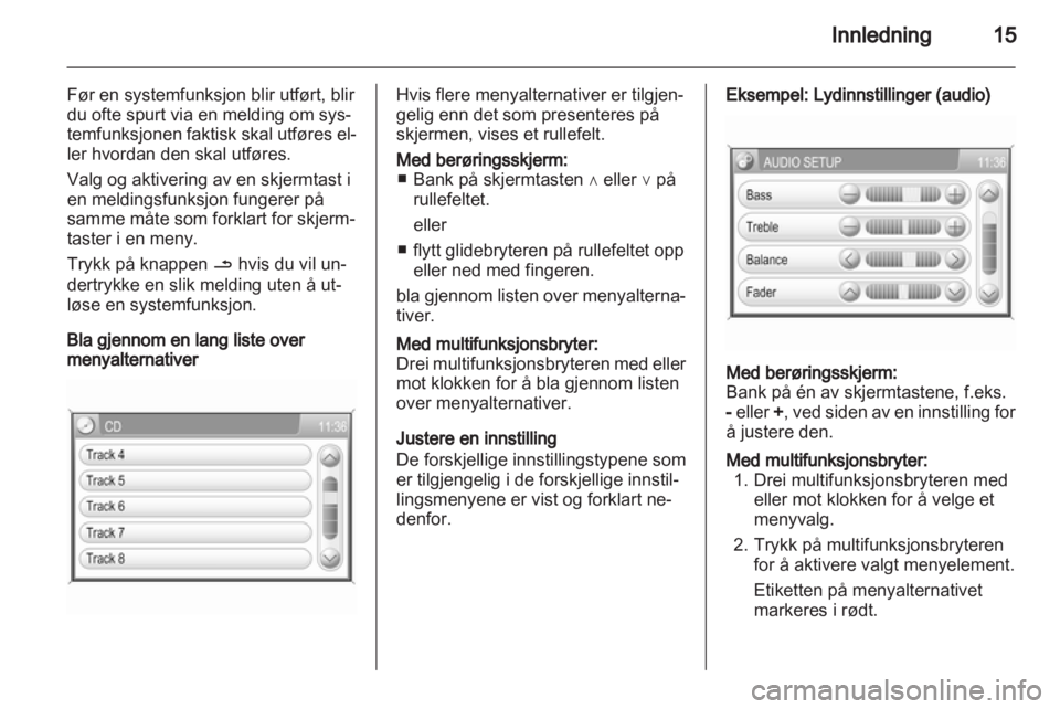 OPEL ANTARA 2013  Brukerhåndbok for infotainmentsystem 