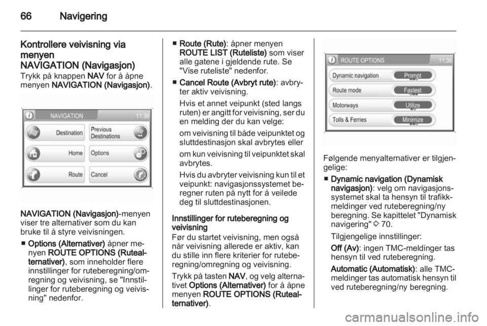 OPEL ANTARA 2013  Brukerhåndbok for infotainmentsystem 