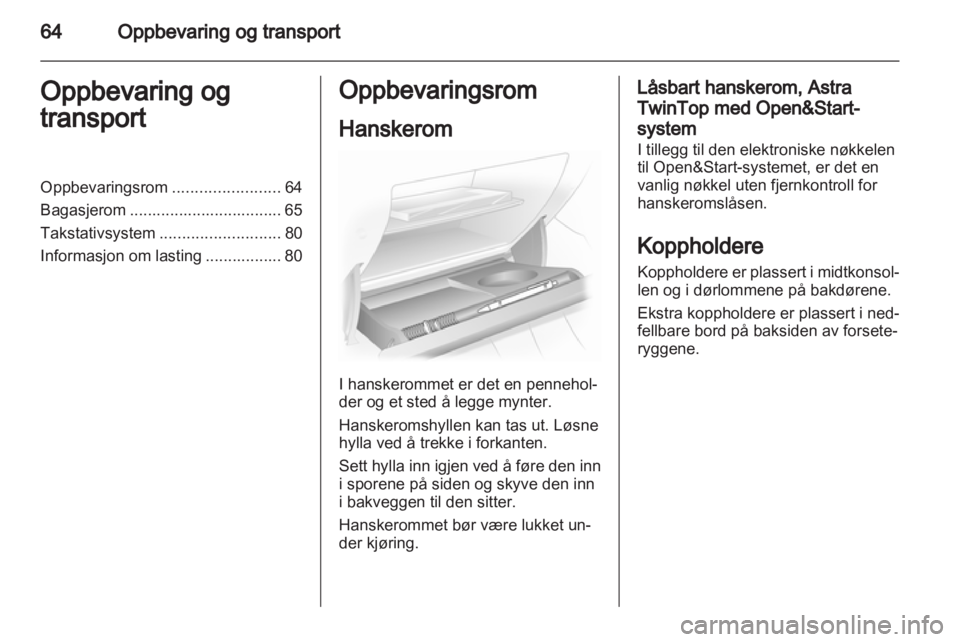 OPEL ASTRA H 2011  Instruksjonsbok 