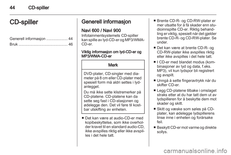 OPEL ASTRA J 2013  Brukerhåndbok for infotainmentsystem 