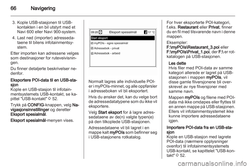 OPEL ASTRA J 2013  Brukerhåndbok for infotainmentsystem 