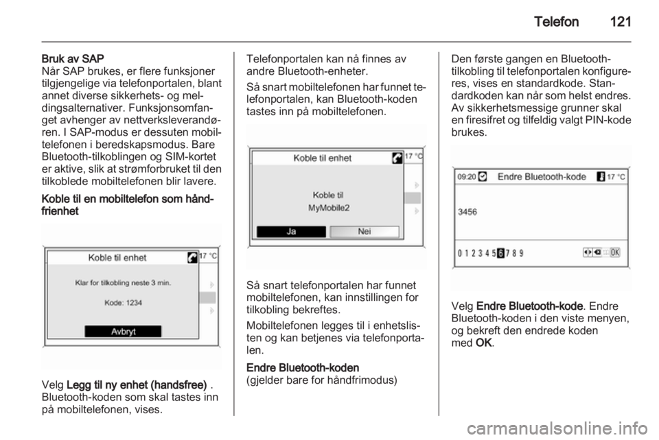 OPEL ASTRA J 2013.5  Brukerhåndbok for infotainmentsystem 