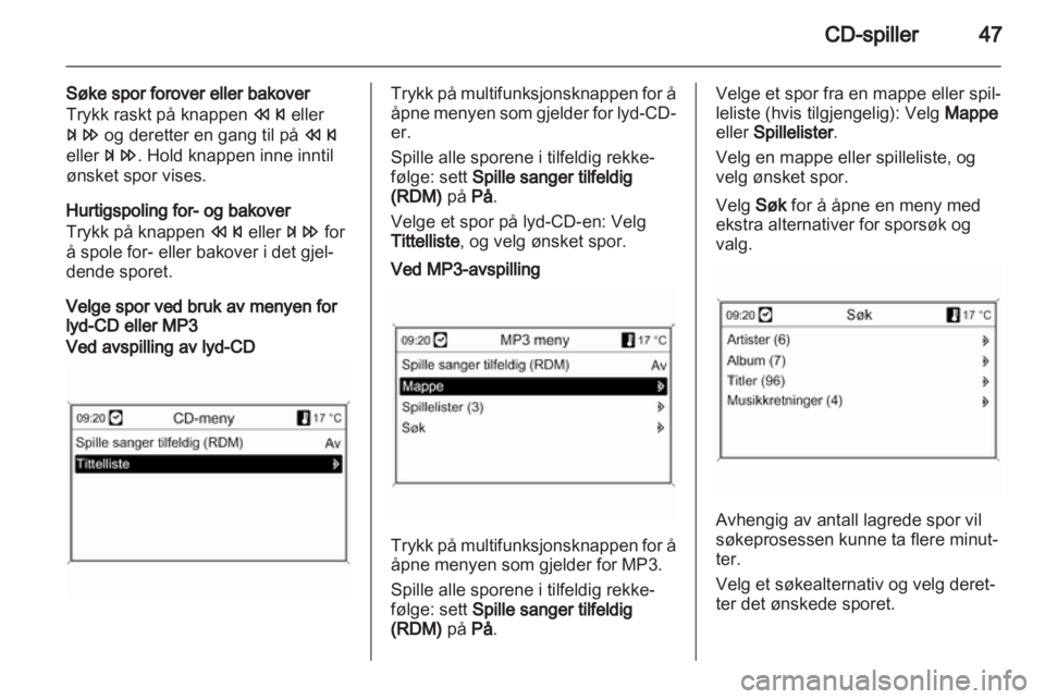 OPEL ASTRA J 2013.5  Brukerhåndbok for infotainmentsystem 