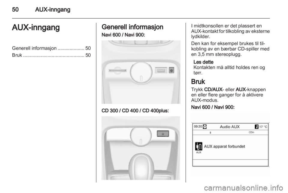 OPEL ASTRA J 2013.5  Brukerhåndbok for infotainmentsystem 