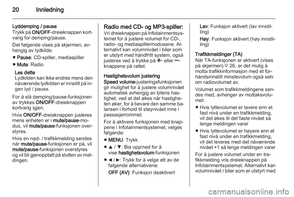 OPEL COMBO D 2013  Brukerhåndbok for infotainmentsystem 