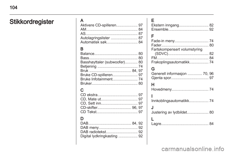 OPEL CORSA 2010.5  Brukerhåndbok for infotainmentsystem 