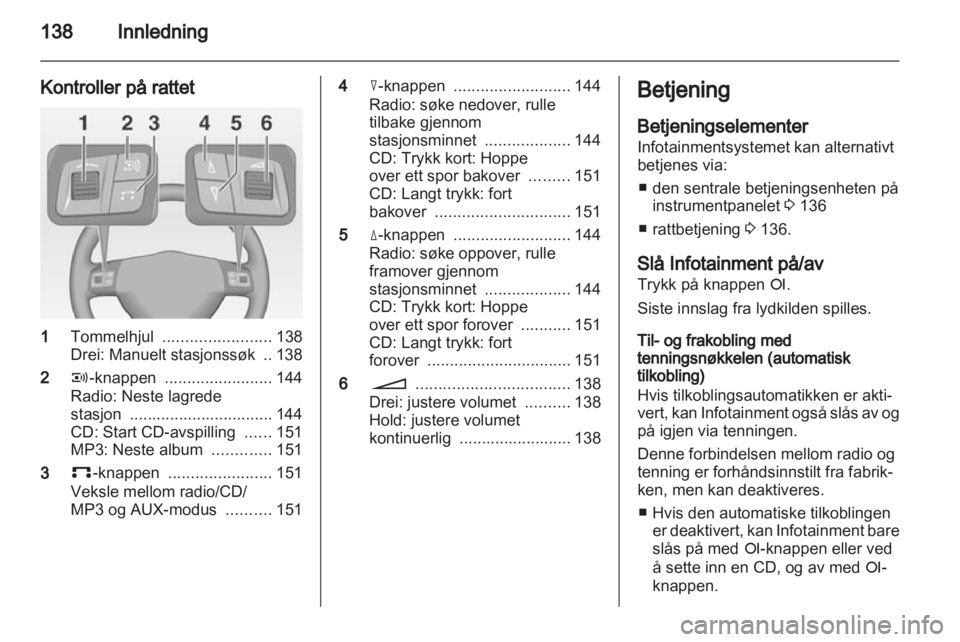 OPEL CORSA 2010.5  Brukerhåndbok for infotainmentsystem 
