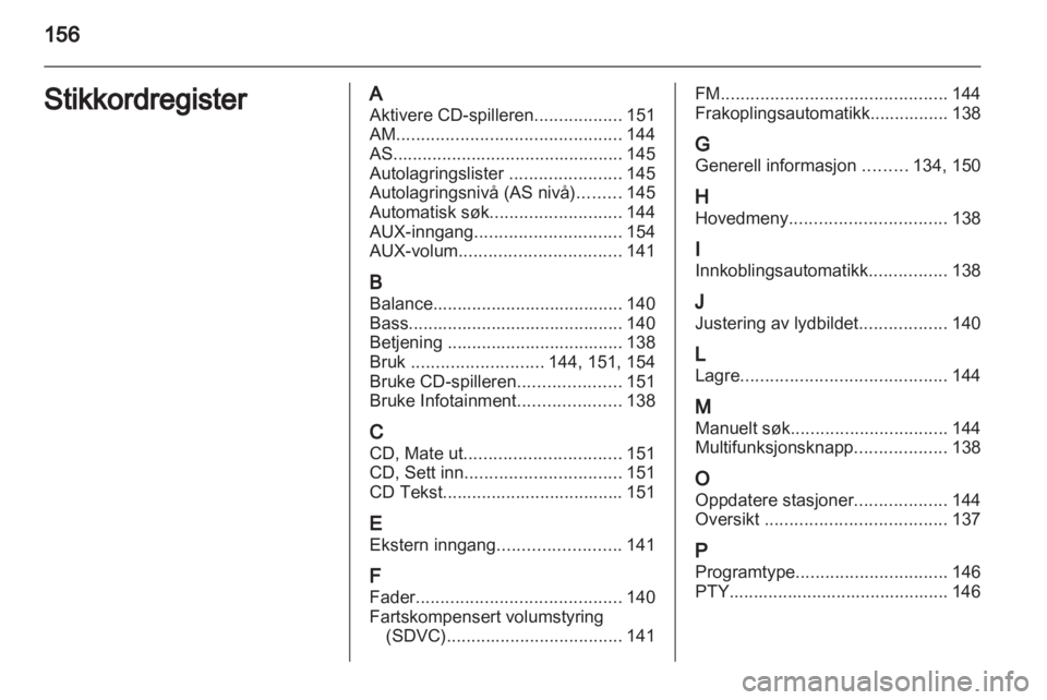 OPEL CORSA 2010.5  Brukerhåndbok for infotainmentsystem 