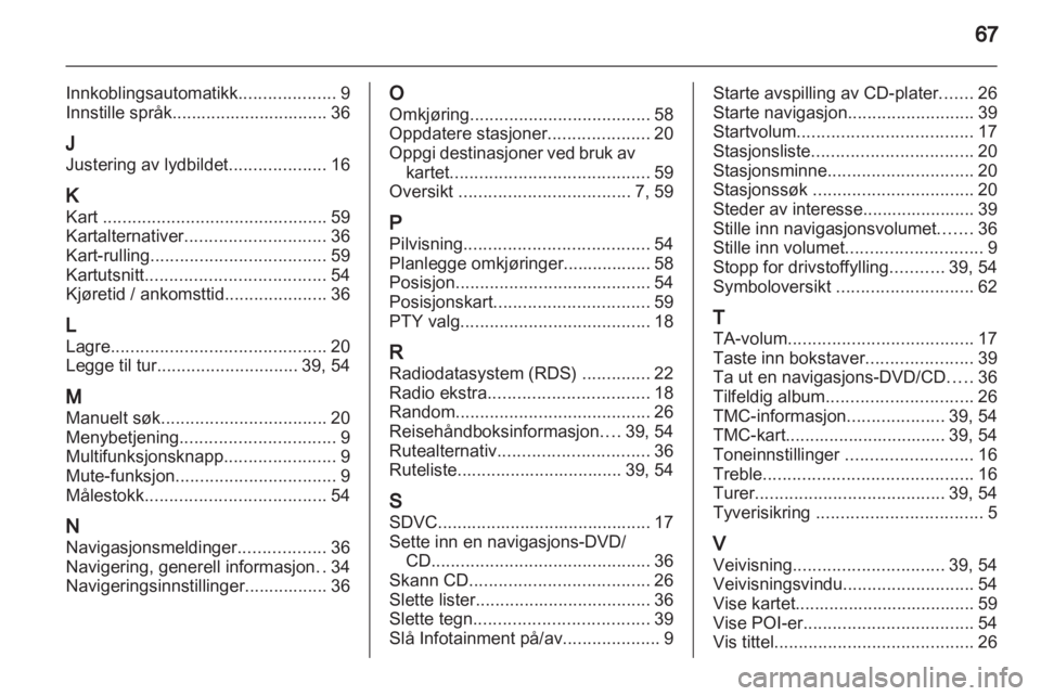 OPEL CORSA 2010.5  Brukerhåndbok for infotainmentsystem 