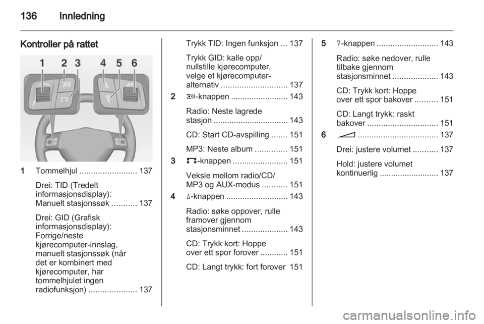 OPEL CORSA 2013  Brukerhåndbok for infotainmentsystem 