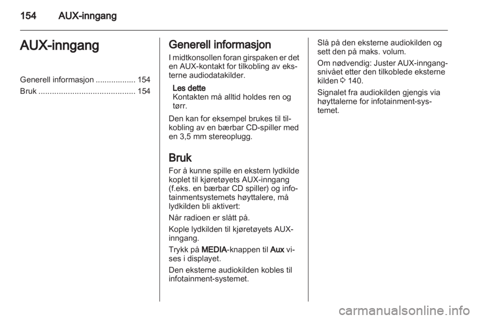 OPEL CORSA 2013  Brukerhåndbok for infotainmentsystem 