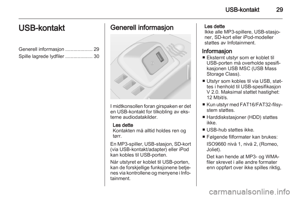 OPEL CORSA 2013  Brukerhåndbok for infotainmentsystem 