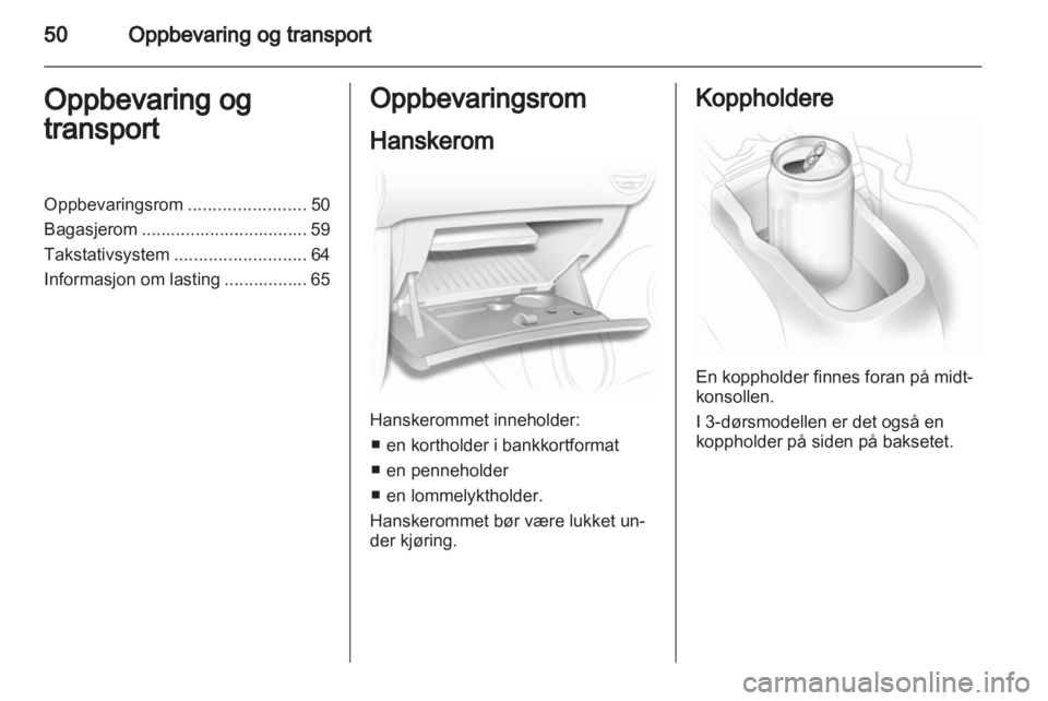 OPEL CORSA 2013  Instruksjonsbok 