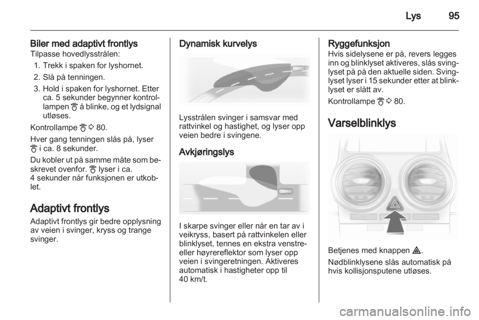 OPEL CORSA 2013  Instruksjonsbok 