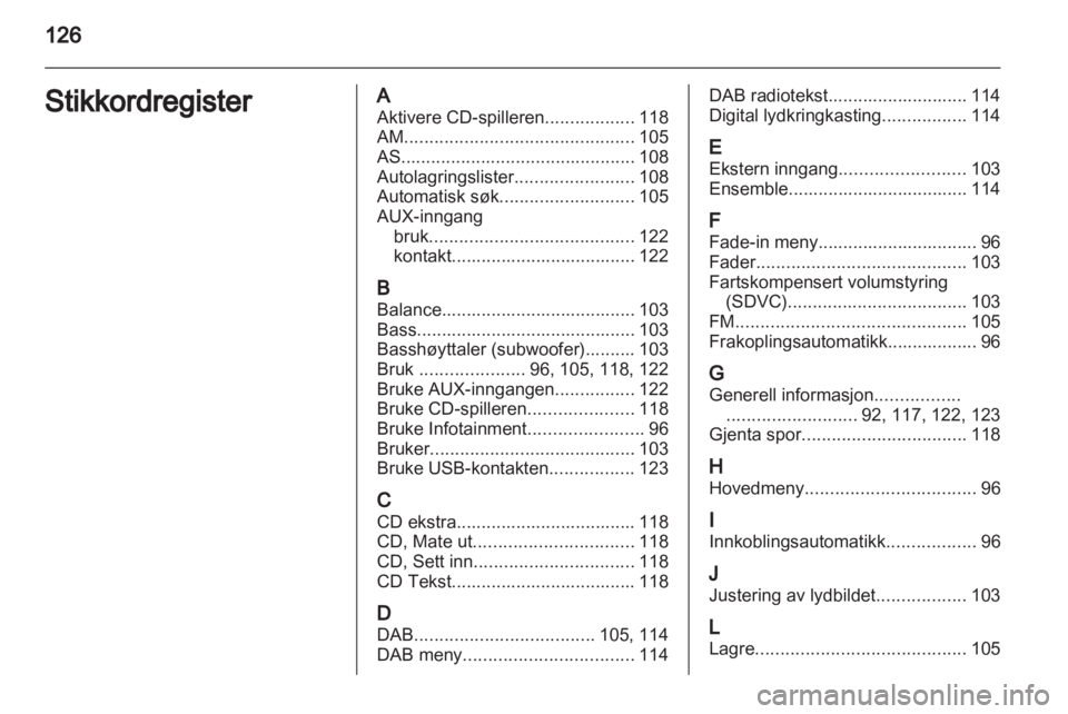 OPEL CORSA 2013.5  Brukerhåndbok for infotainmentsystem 