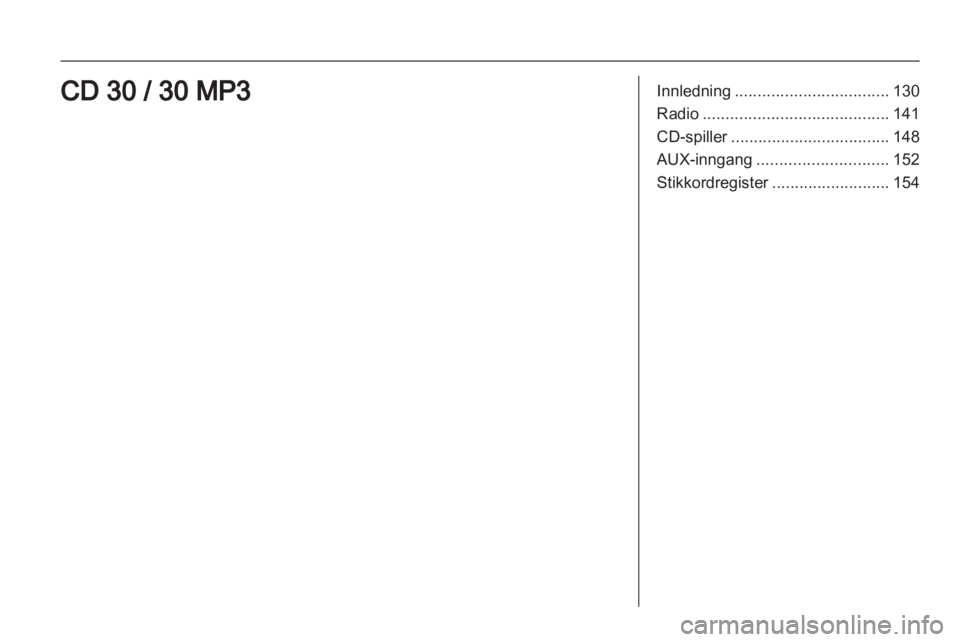 OPEL CORSA 2013.5  Brukerhåndbok for infotainmentsystem 