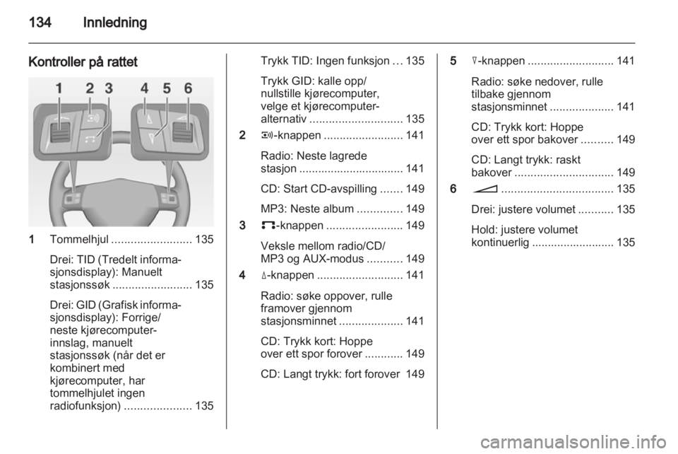 OPEL CORSA 2013.5  Brukerhåndbok for infotainmentsystem 