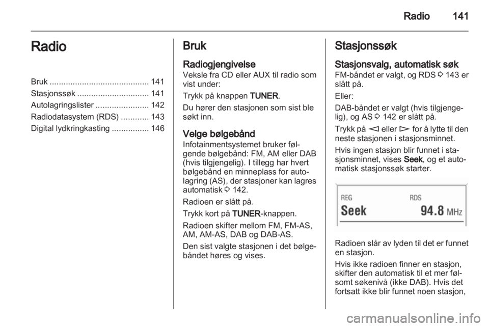 OPEL CORSA 2013.5  Brukerhåndbok for infotainmentsystem 