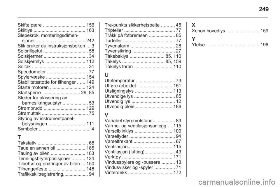 OPEL INSIGNIA 2010  Instruksjonsbok 