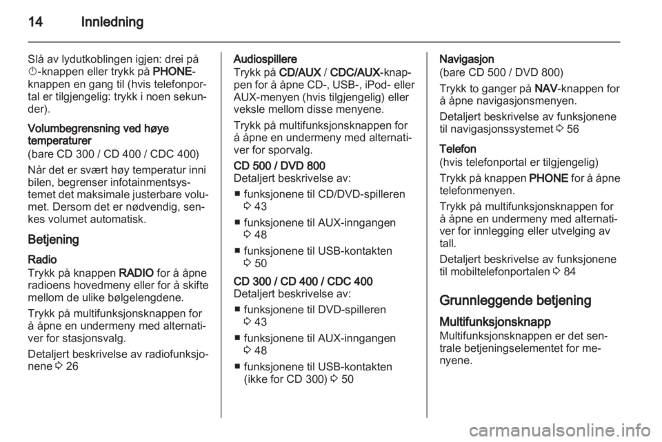 OPEL INSIGNIA 2010.5  Brukerhåndbok for infotainmentsystem 