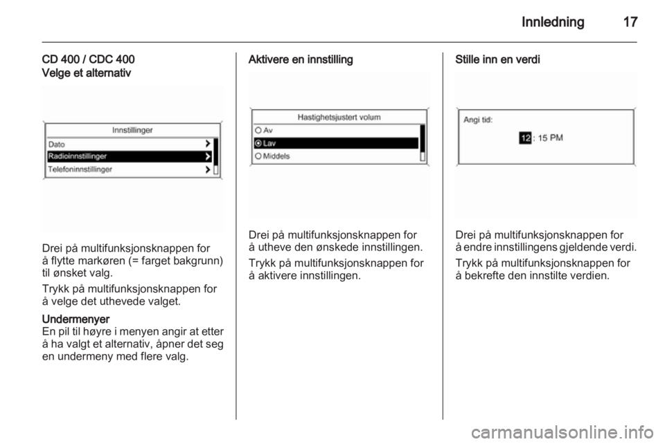 OPEL INSIGNIA 2010.5  Brukerhåndbok for infotainmentsystem 