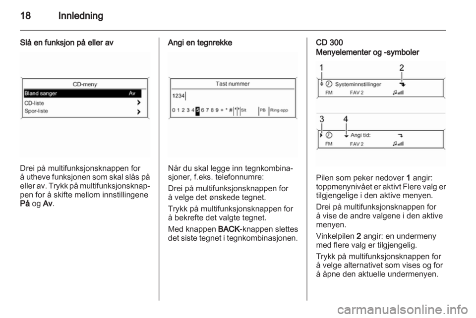 OPEL INSIGNIA 2010.5  Brukerhåndbok for infotainmentsystem 