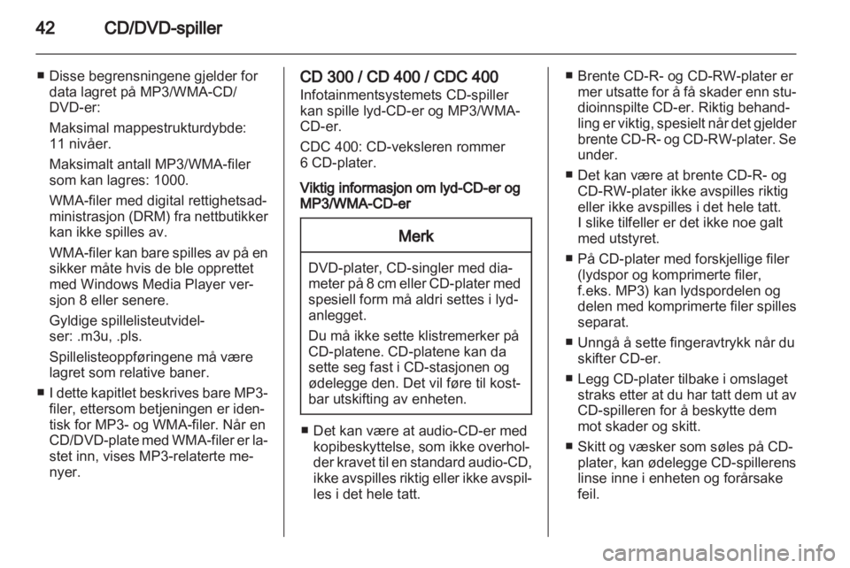 OPEL INSIGNIA 2010.5  Brukerhåndbok for infotainmentsystem 