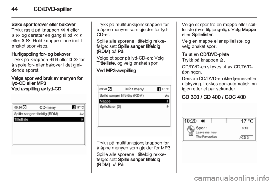 OPEL INSIGNIA 2010.5  Brukerhåndbok for infotainmentsystem 