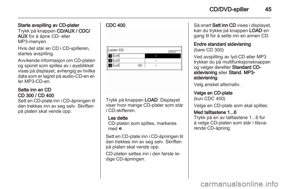 OPEL INSIGNIA 2010.5  Brukerhåndbok for infotainmentsystem 
