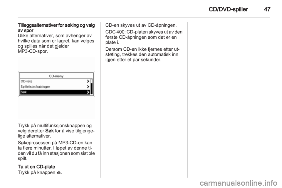 OPEL INSIGNIA 2010.5  Brukerhåndbok for infotainmentsystem 