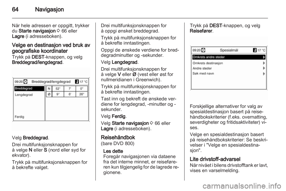 OPEL INSIGNIA 2010.5  Brukerhåndbok for infotainmentsystem 