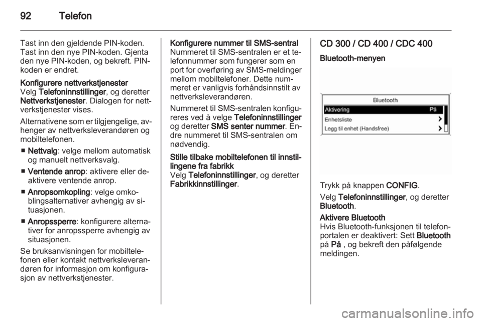 OPEL INSIGNIA 2010.5  Brukerhåndbok for infotainmentsystem 