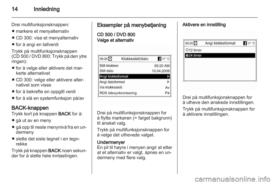 OPEL INSIGNIA 2011  Brukerhåndbok for infotainmentsystem 
