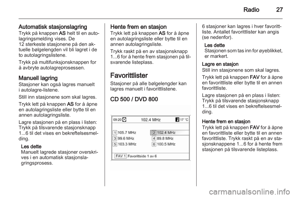 OPEL INSIGNIA 2011  Brukerhåndbok for infotainmentsystem 
