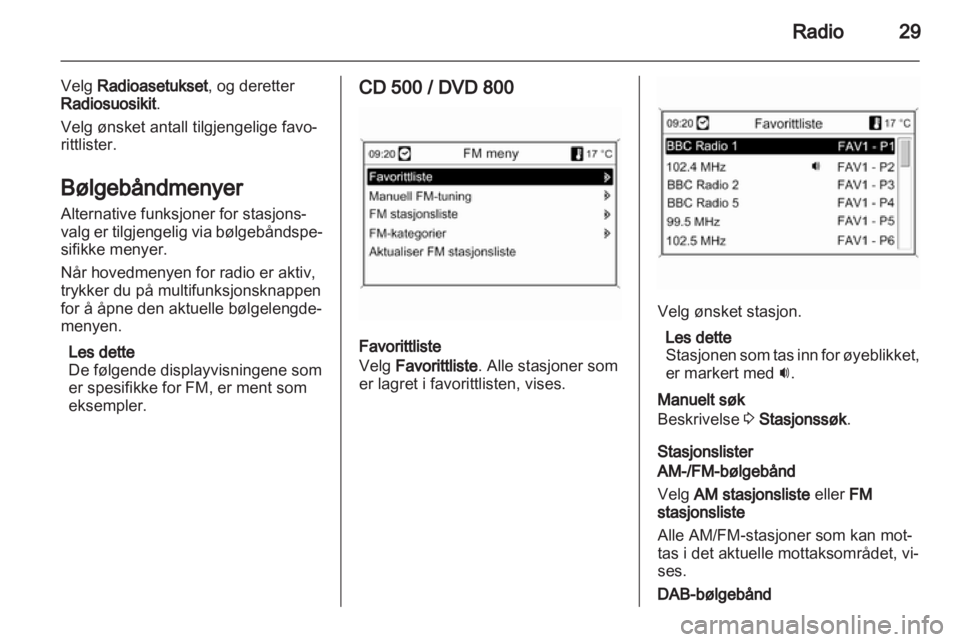 OPEL INSIGNIA 2011  Brukerhåndbok for infotainmentsystem 