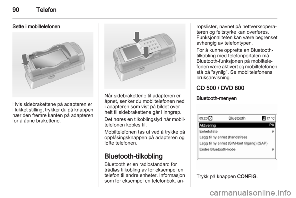 OPEL INSIGNIA 2011  Brukerhåndbok for infotainmentsystem 